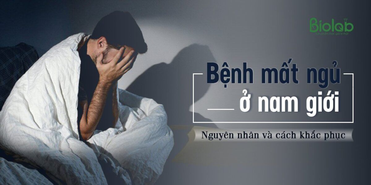 bệnh mất ngủ ở nam giới và cách chữa trị