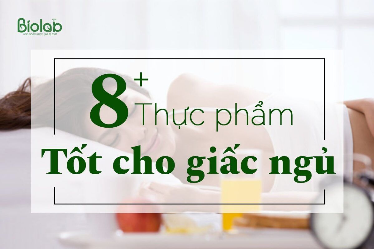 bổ sung thực phẩm tốt cho giấc ngủ