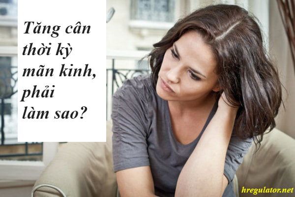 tips giảm cân cho phụ nữ tiền mãn kinh