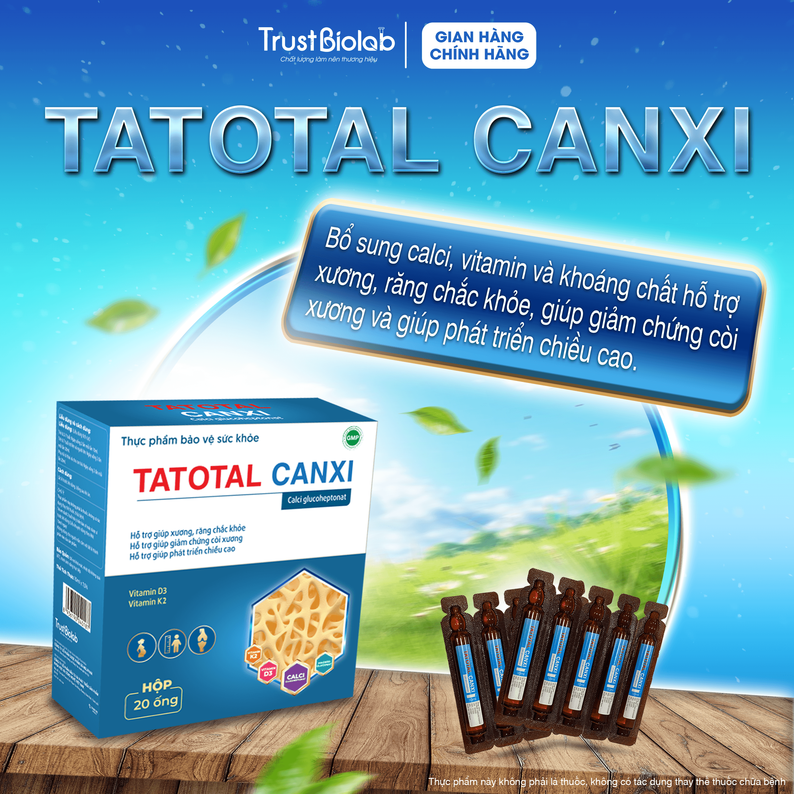 TPBVSK Canxi hữu cơ Tatotal Canxi Glucoheptonat, Vitamin D3, Vitamin K2, Magnesi gluconate Bổ sung canxi, Vitamin D3 1000IU, Vitamin K2 100mcg và khoáng chất giúp hỗ trợ xương, răng chắc khỏe, giúp giảm chứng còi xương và giúp phát triển chiều cao. TPBVSK Canxi hữu cơ Tatotal Canxi Glucoheptonat, Vitamin D3, Vitamin K2, Magnesi gluconate Bổ sung canxi, Vitamin D3 1000IU, Vitamin K2 100mcg và khoáng chất giúp hỗ trợ xương, răng chắc khỏe, giúp giảm chứng còi xương và giúp phát triển chiều cao.