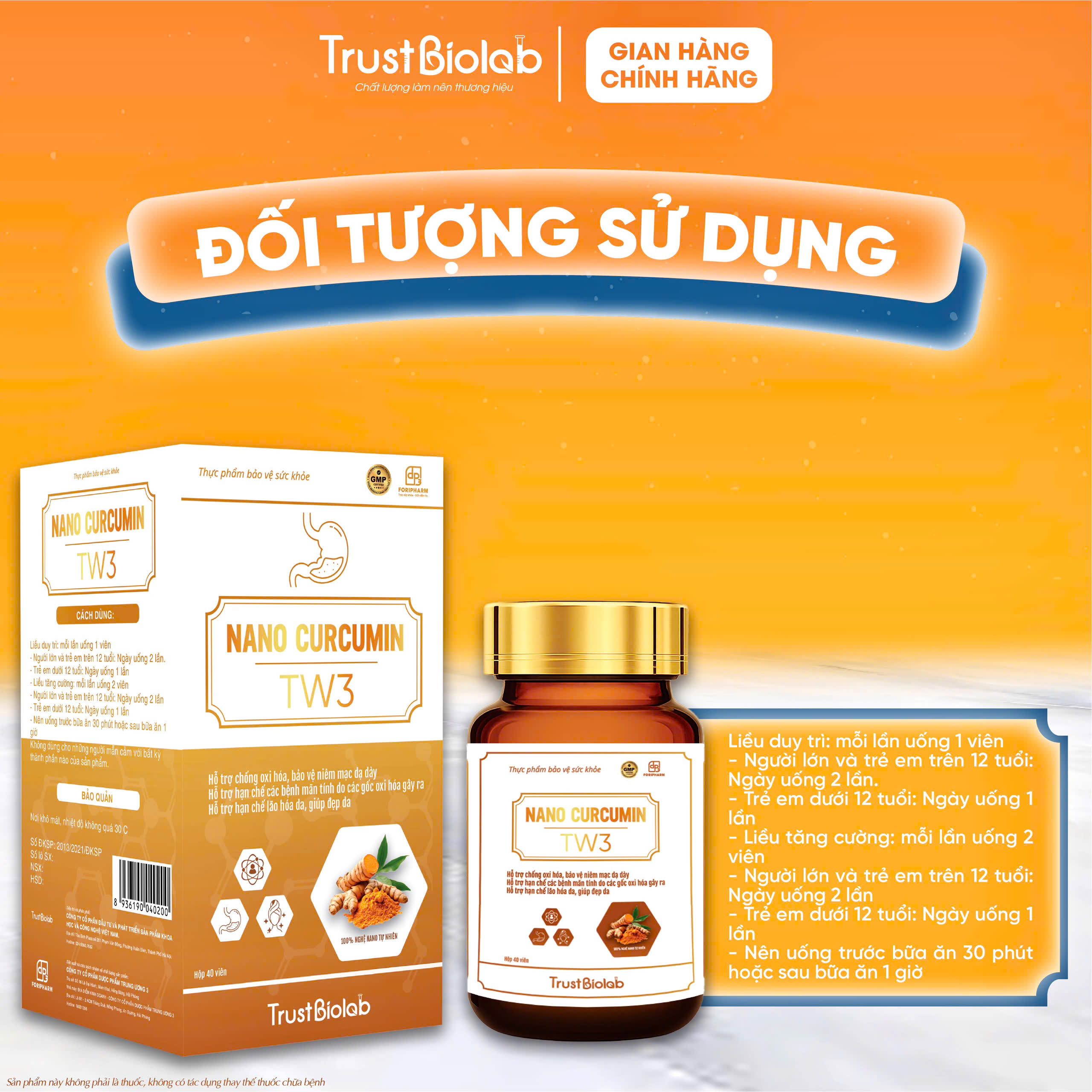 TPBVSK Nanocurcumin Dược phẩm Trung ương 3 TW3 Hỗ trợ chống oxi hoá, bảo vệ niêm mạc dạ dày, hỗ trợ làm lành vết loét, giảm các triệu chứng viêm loét dạ dày, tá tràng; Hỗ trợ hạn chế mắc các bệnh mạn tính do các gốc oxi hóa gây ra; Hỗ trợ hạn chế lão hóa da, giúp đẹp da TPBVSK Nanocurcumin Dược phẩm Trung ương 3 TW3 Hỗ trợ chống oxi hoá, bảo vệ niêm mạc dạ dày, hỗ trợ làm lành vết loét, giảm các triệu chứng viêm loét dạ dày, tá tràng; Hỗ trợ hạn chế mắc các bệnh mạn tính do các gốc oxi hóa gây ra; Hỗ trợ hạn chế lão hóa da, giúp đẹp da